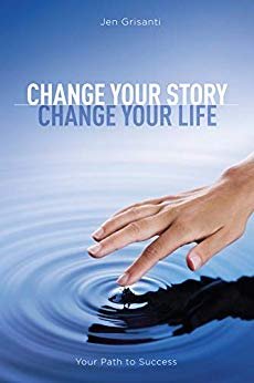 Change Your Story Change Your Life
